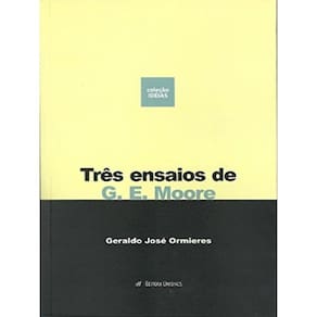 Tres Ensaios De G. E. Moore