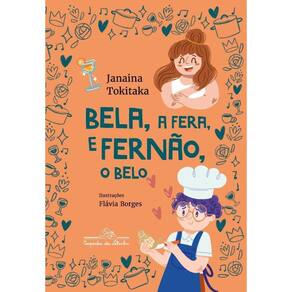Bela, a Fera e Fernão: Conto de Fadas Inesperado