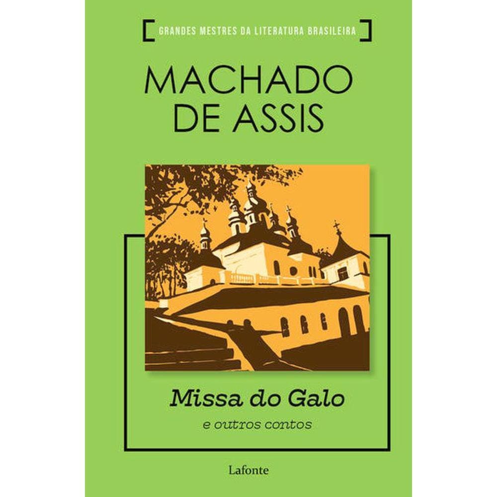 Missa Do Galo E Outros Contos