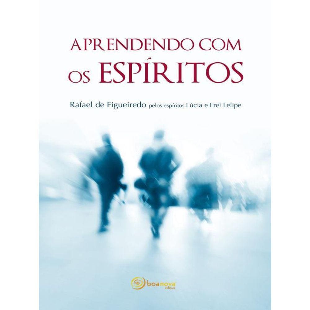 Aprendendo Com Os Espíritos