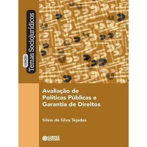 Avaliação De Políticas Públicas E Garantia De Direitos