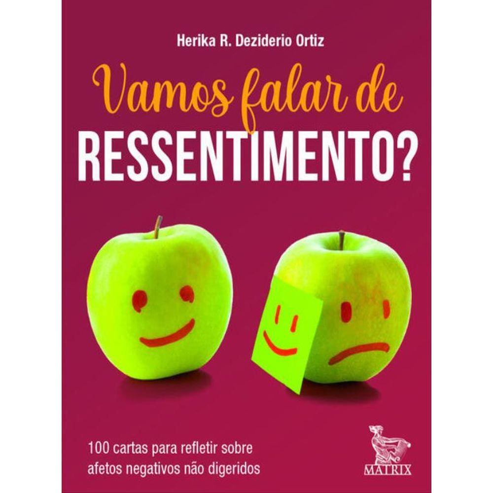 Vamos Falar De Ressentimento