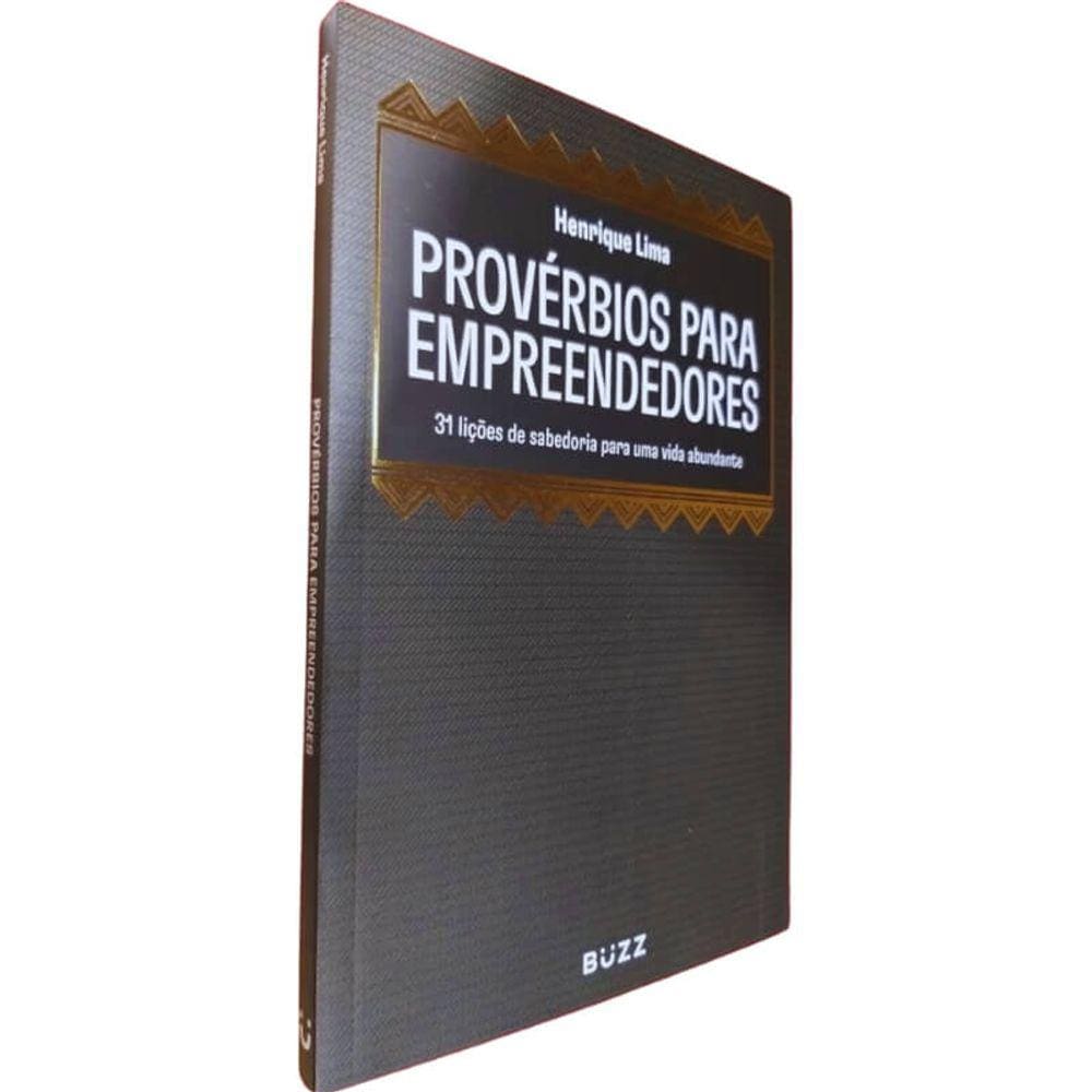 Livro Físico Provérbios Para Empreendedores Henrique Lima 31 Lições de Sabedoria Para Uma Vida Abundante