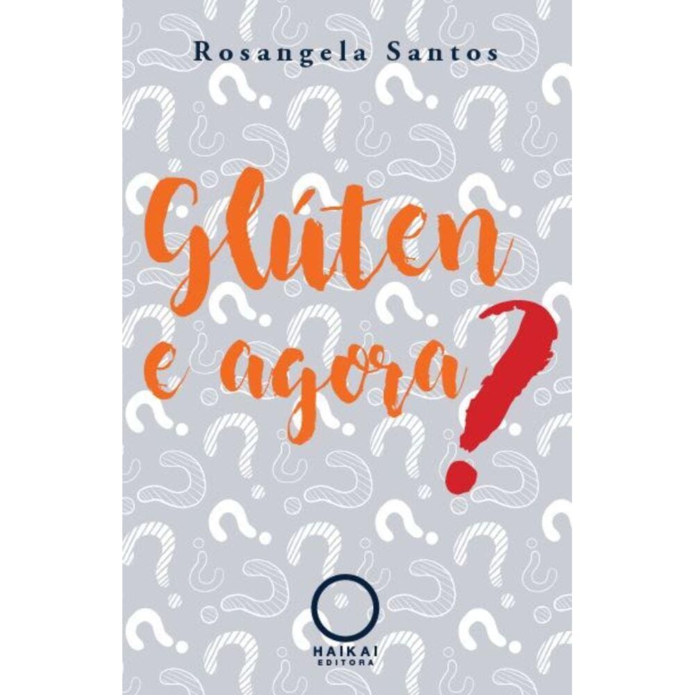Gluten e agora?
