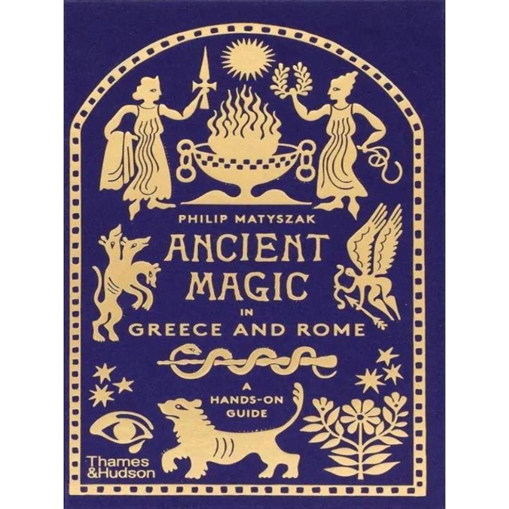 Ancient Magic In Greece And Rome