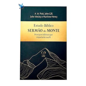 Livro Estudo Bíblico Sermão Do Monte - Pink/Gill/Wesley Baseado na Bíblia
