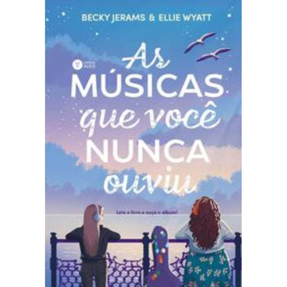 As Músicas Que Você Nunca Ouviu