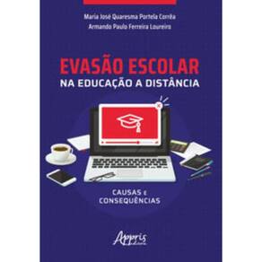 Evasào Escolar Na Educação À Distância: Causas E Consequências