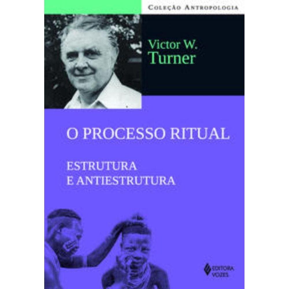 O Processo Ritual