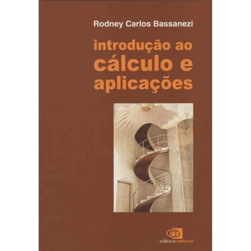 Introdução ao Cálculo e Aplicações