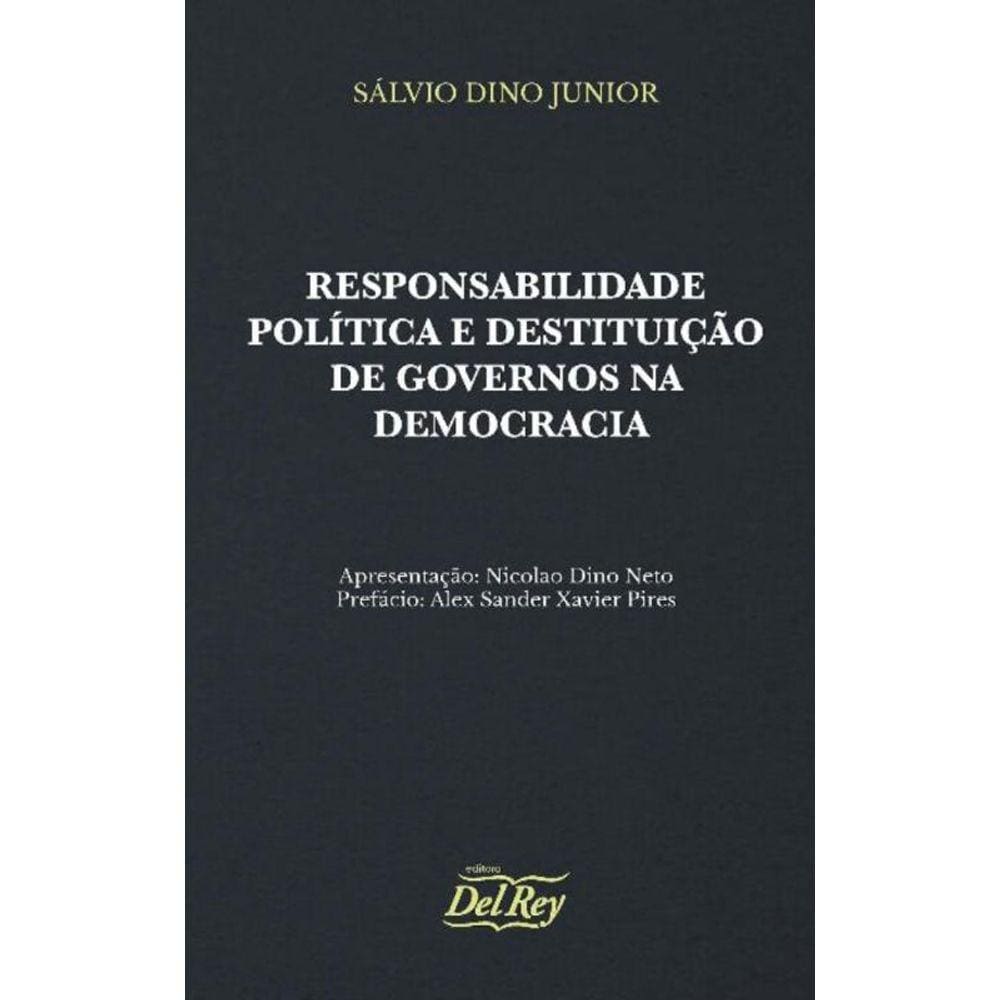 Resp. Politica E Destituição De Governos Na Democ
