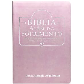 Bíblia Além do Sofrimento Luxo Rosa