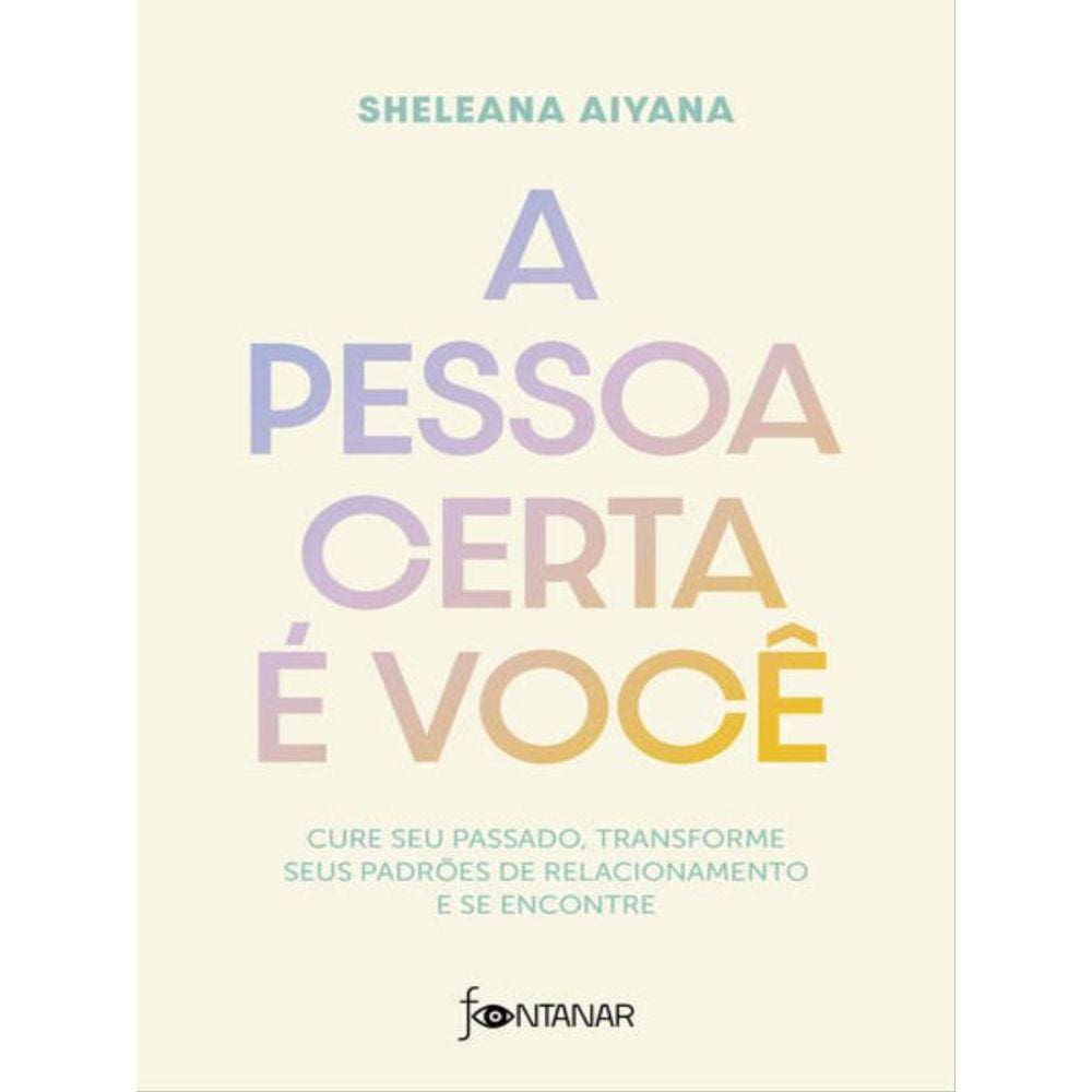 A Pessoa Certa É Você