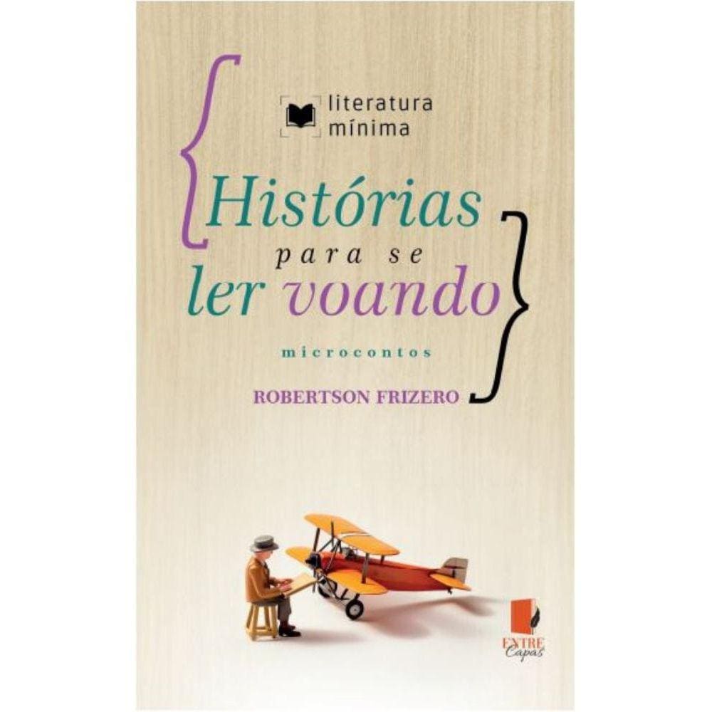 Histórias para se ler voando - Microcontos