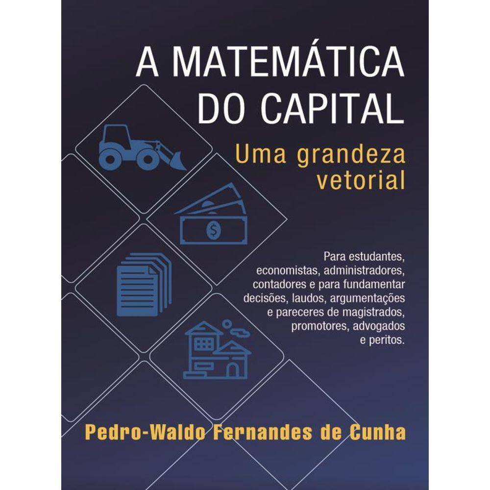 A Matemática Do Capital