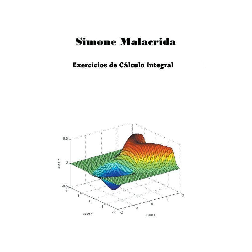 Exercícios de Cálculo Integral