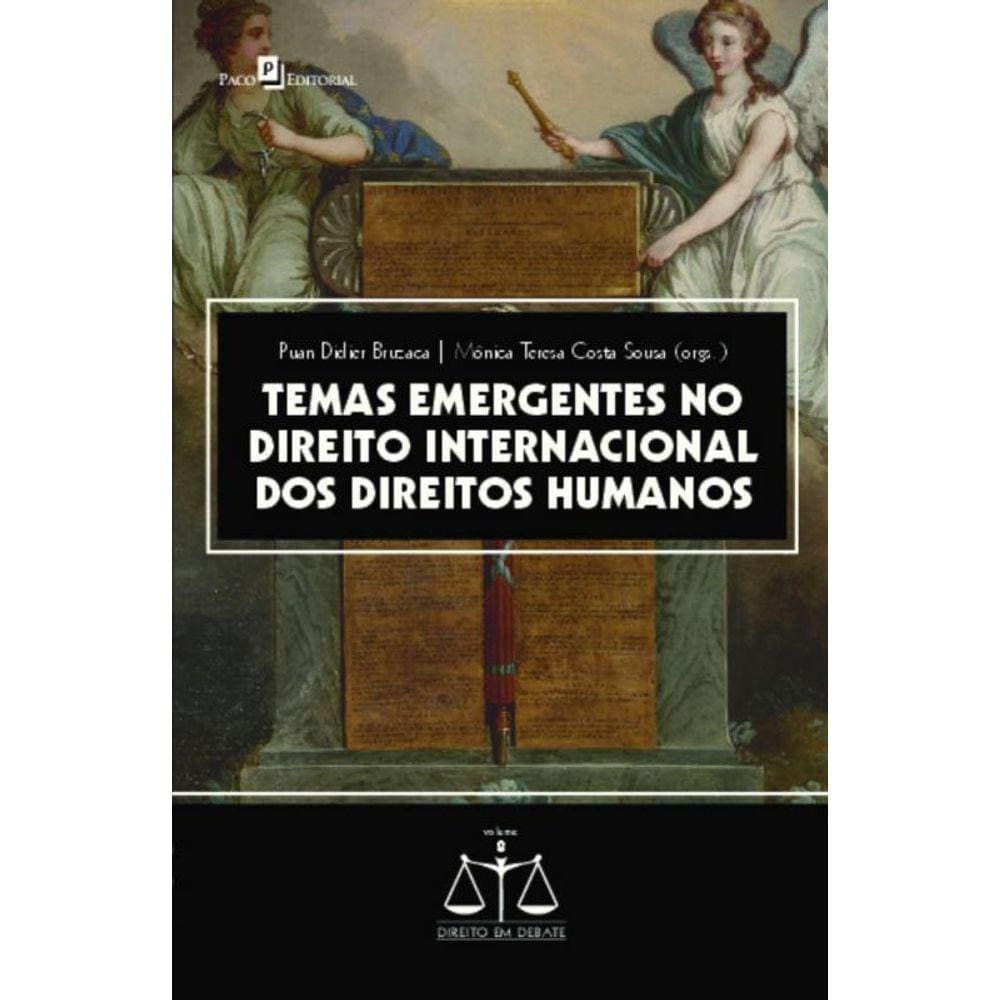 Temas emergentes no direito internacional dos direitos humanos
