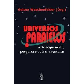 Universos Paralelos - Arte sequencial, pesquisa e outras aventuras