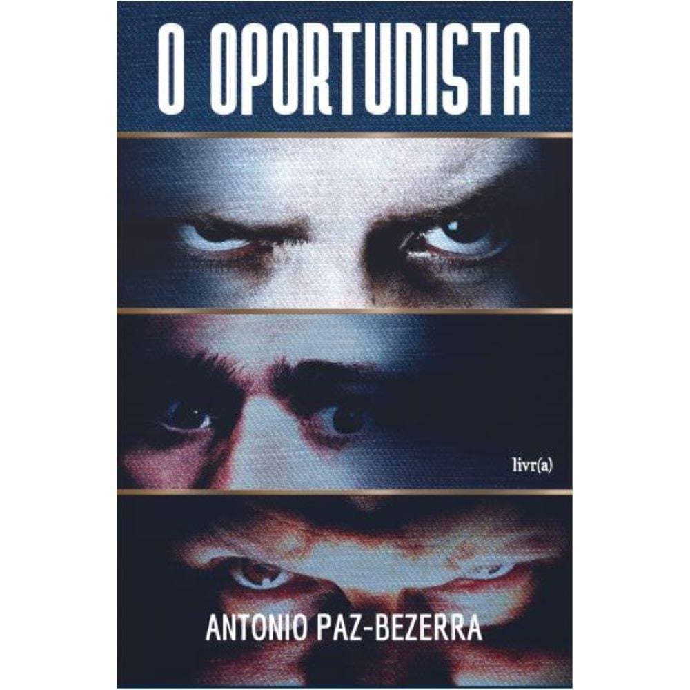 O Oportunista