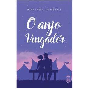O Anjo Vingador