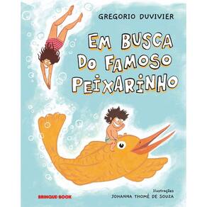 Em busca do famoso peixarinho