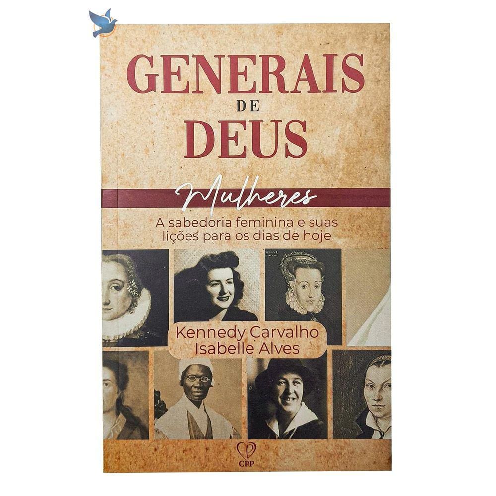 Livro Generais De Deus - Mulheres - Carvalho / Alves Baseado na Bíblia