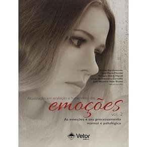 Atualização Em Avaliação E Tratamento Das Emoções - Vol. 2
