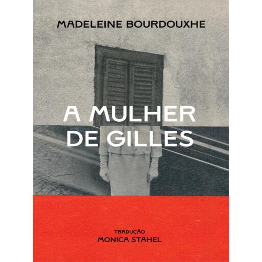 A Mulher De Gilles