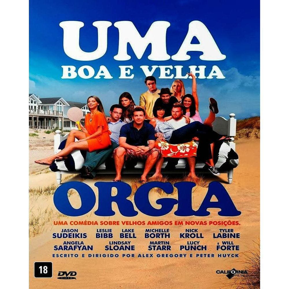 Uma Boa E Velha Orgia - Dvd California | Casas Bahia