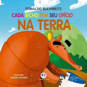 Livro Cada Bicho Tem um Ofício - Ciranda Cultural