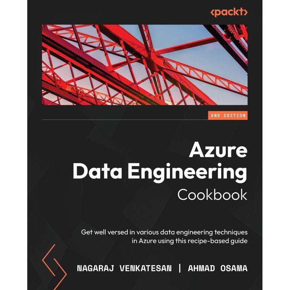 Azure Data Engineering Cookbook - Second Edition