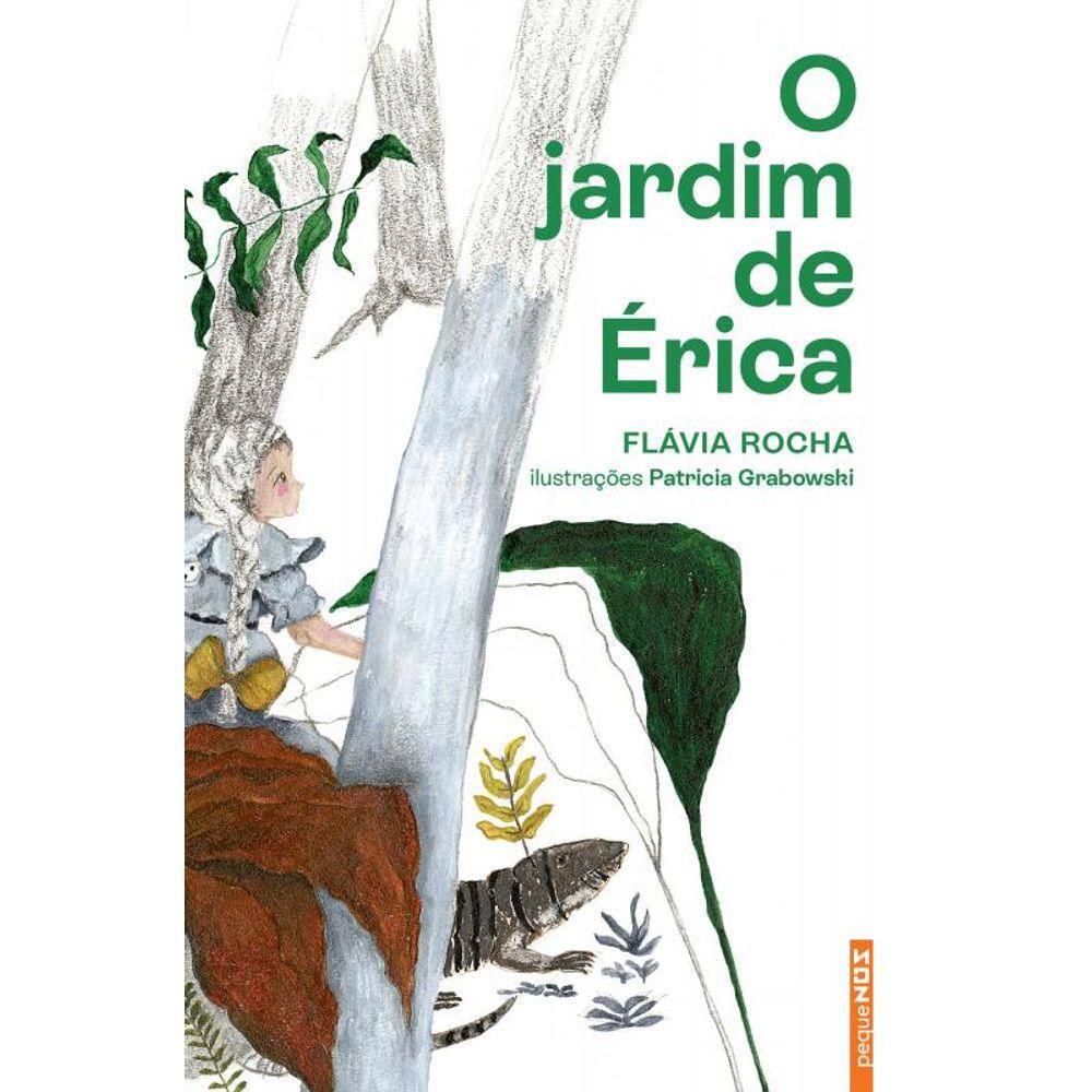 O jardim de Érica