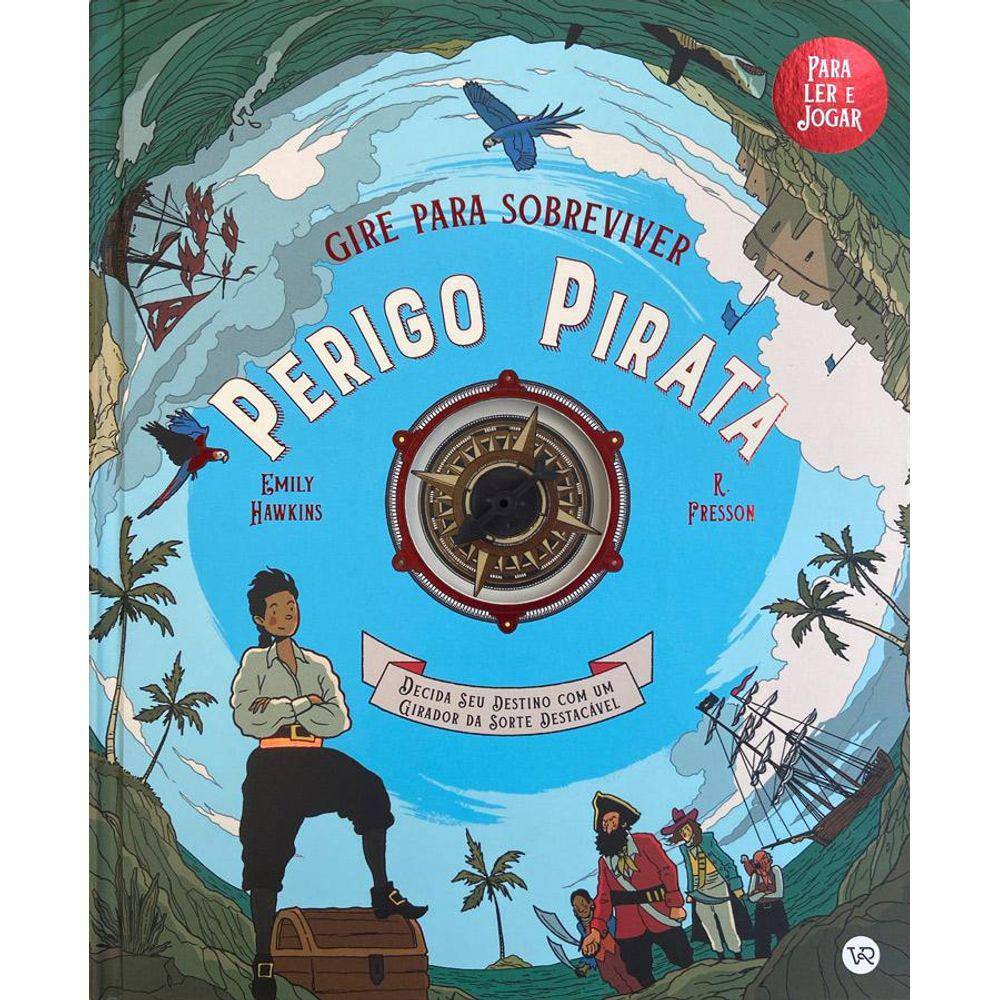 Gire para sobreviver - Perigo Pirata