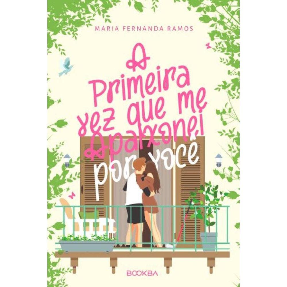 A primeira vez que me apaixonei por você