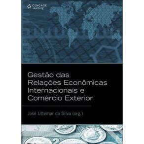 Gestão Das Relações Econômicas Internacionais E Comércio Exterior