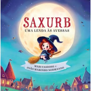 SAXURB -Uma Lenda às Avessas