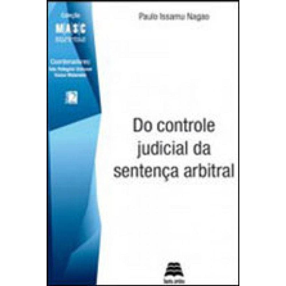 Do Controle Judicial Da Sentença Arbitral