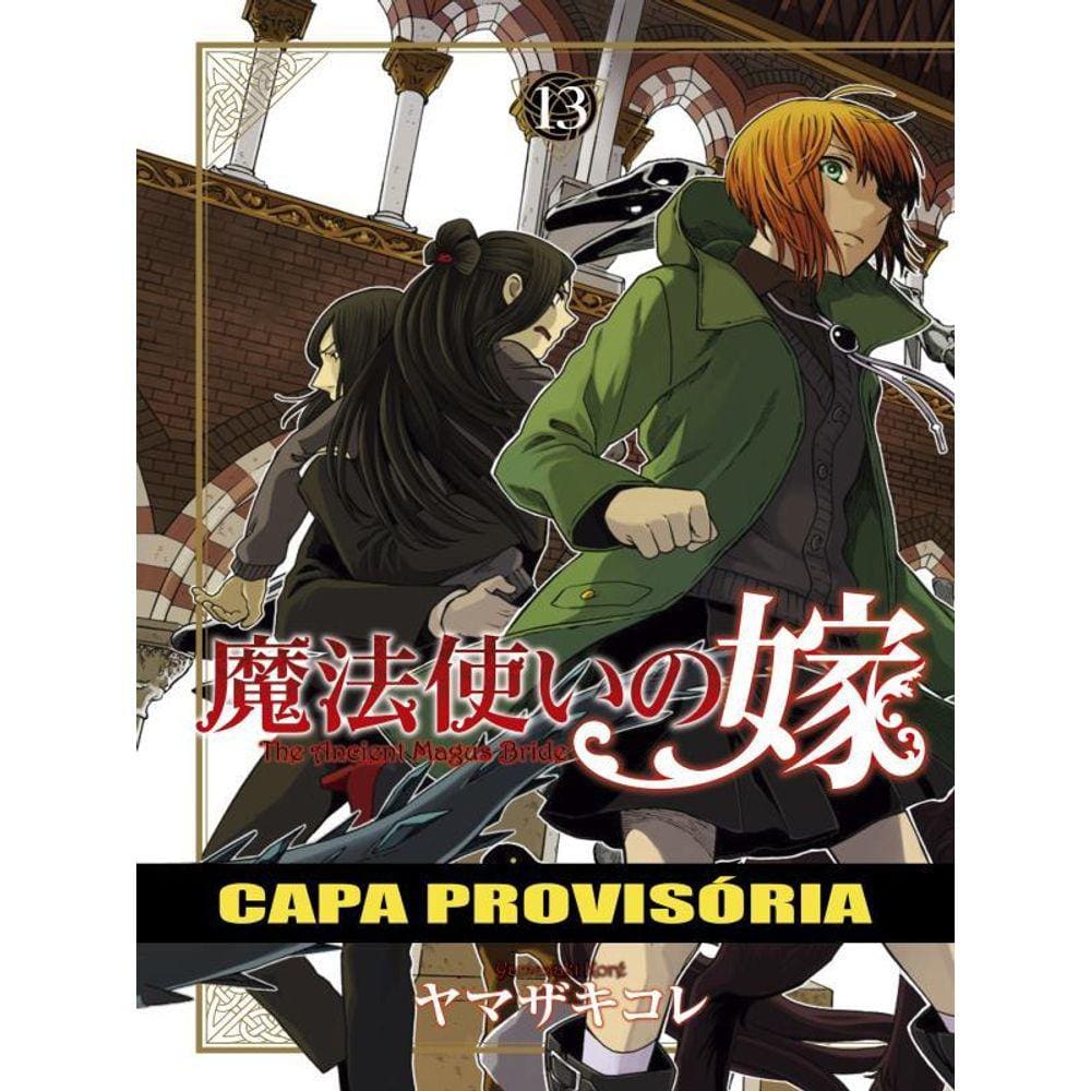 The Ancient Magus Bride: Volume 13