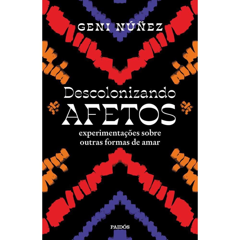 Descolonizando afetos