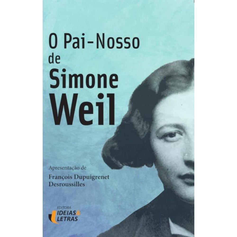 O pai nosso de Simone Weil