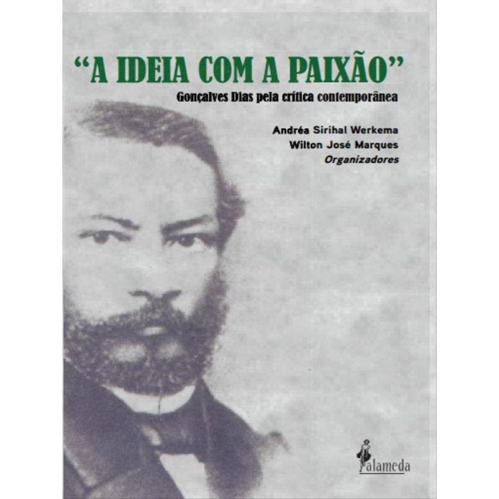 &quot;A IDEIA COM A PAIXÃO&quot; - VOL. 1