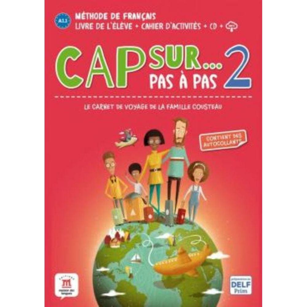 Cap Sur Pas A Pas 2 - Livre De L Eleve + Cahier D Activites
