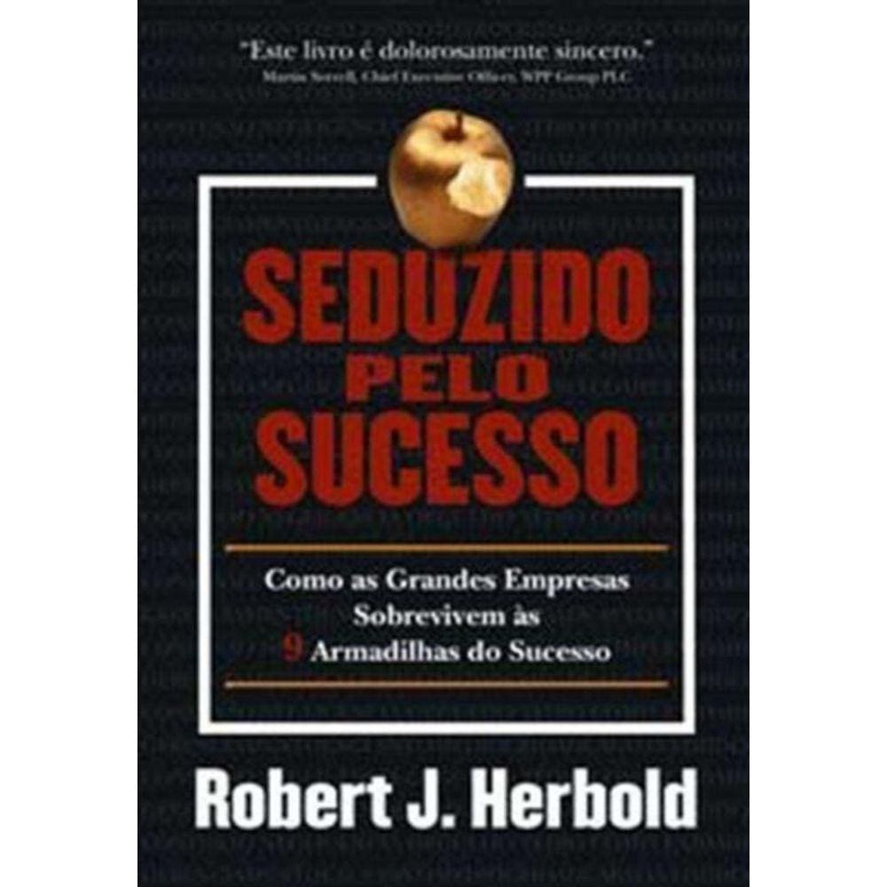 Seduzido Pelo Sucesso