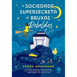 A Sociedade Supersecreta de Bruxas Rebeldes