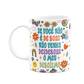 Caneca Divertida Vibes - Não venha desdeboar o meu deboímo