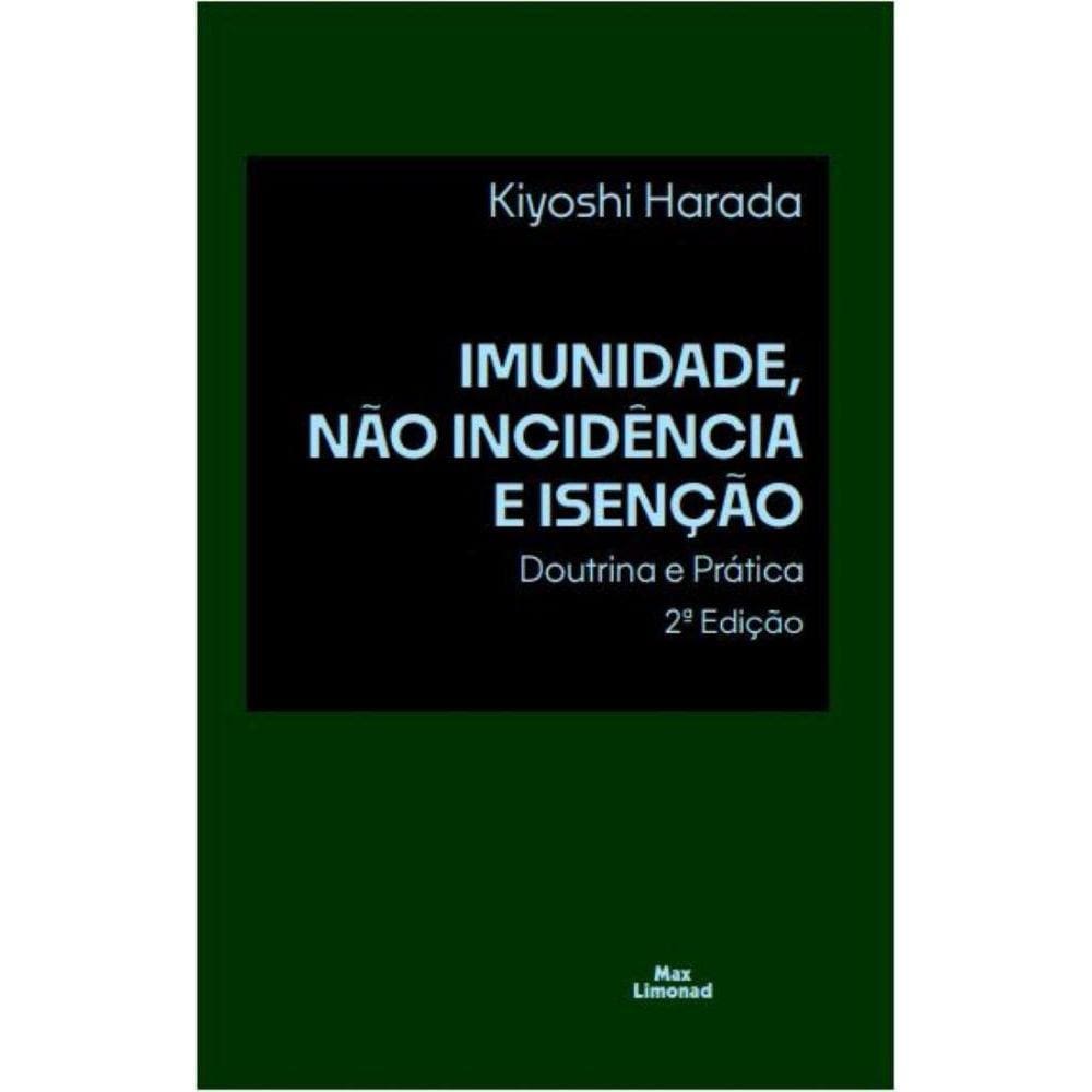 Imunidade, Não Incidência E Isenção