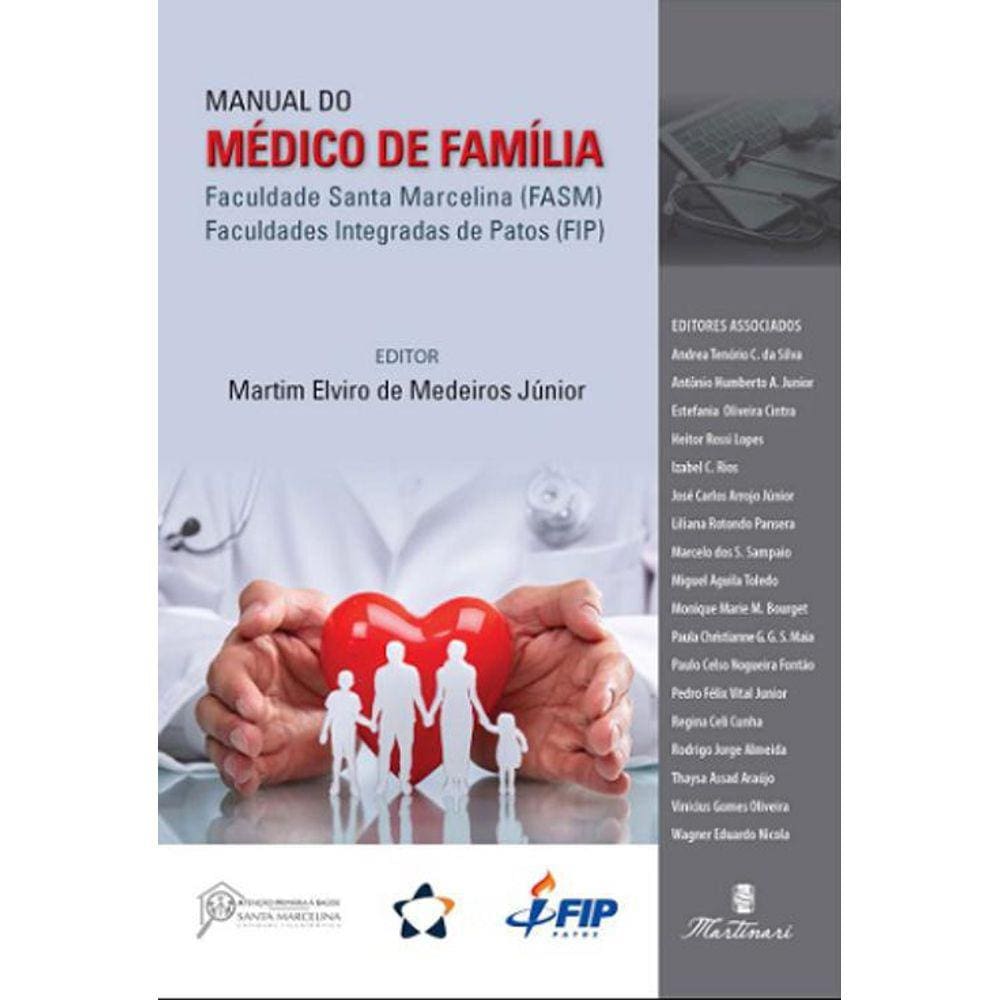 Livro Manual Do Medico De Família - Medeiros Jr.