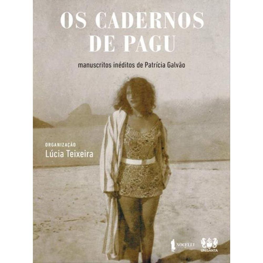 Os Cadernos De Pagu