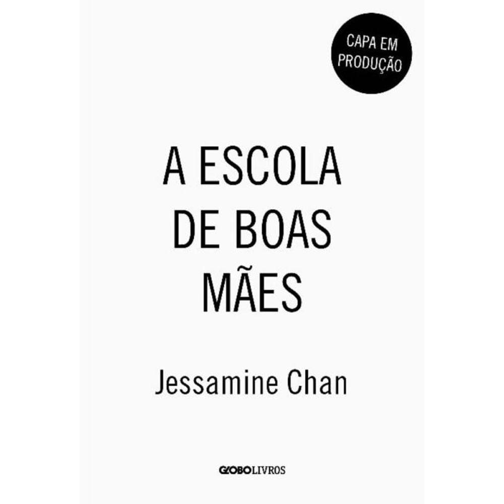 A Escola De Boas Mães