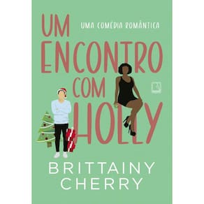 Um encontro com Holly